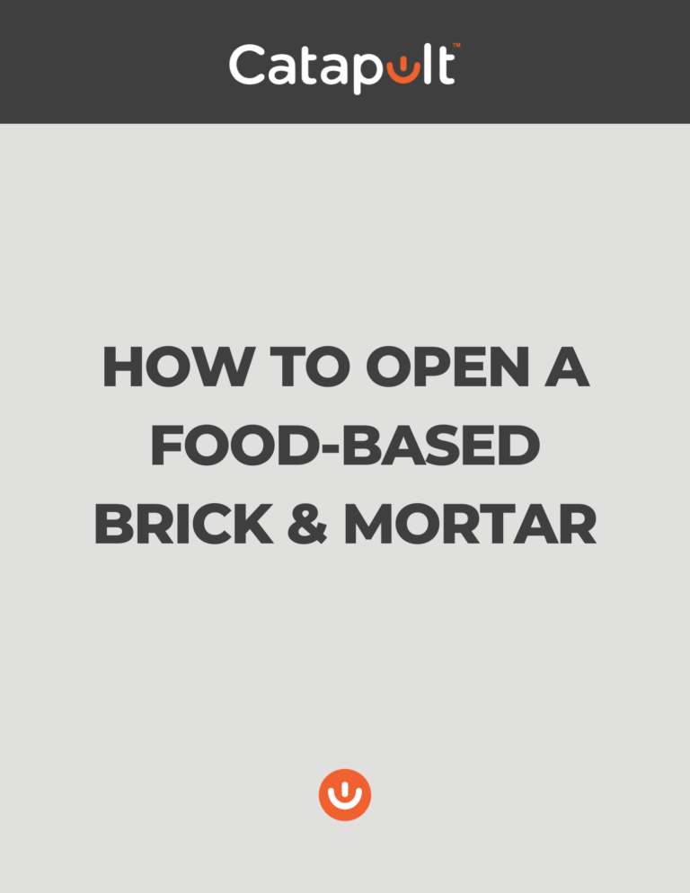 How to Open a Food-Based Brick & Mortar